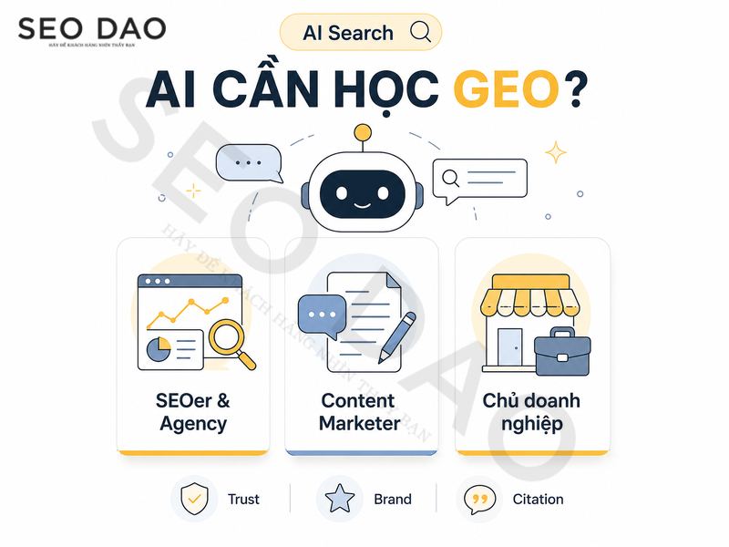 Ai nên học GEO